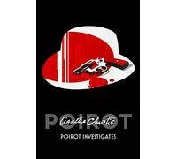 Poirot Investigates: The First Essential Mystery Collection of Classic Crime Stories: 03