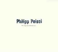 Poisel,Philipp - Wo Fängt Dein Himmel An? (Deluxe Gatefold Lp) [Vinilo]