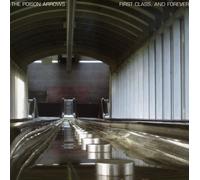 Poison Arrows - First Class&Forever