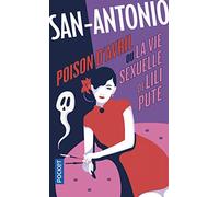 Poison d'Avril ou La Vie sexuelle de Lili Pute
