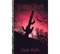 Poison Eros: The Lips Of Chance