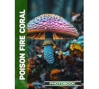 Poison Fire Coral Photo Book | Vibrant Coral Reef Life Captured Through Poison Fire Coral Aquarium Photography