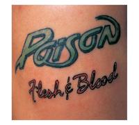 Poison - Flesh & Blood (Lp) [Vinilo]