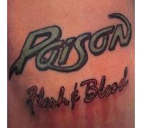 Poison - Flesh & Blood (Lp) [Vinilo]