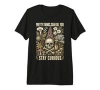 Poison Garden Humor Pretty Things Can Kill You Camiseta Premium