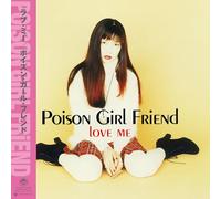 Poison Girl Friend - Love Me [Vinyl LP] [VINYL] [Vinilo]
