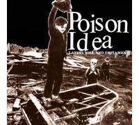 Poison Idea - Latest Will And Testament