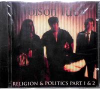Poison Idea - Religion & Politics 1 & 2