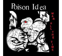 Poison Idea - War All the Time [Vinilo]