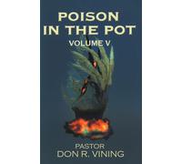 Poison In The Pot: Volume V
