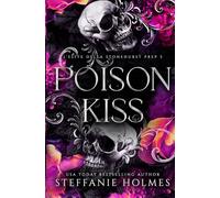 Poison Kiss: Italian Edition: 3 (L'Elite Della Stonehurst Prep)