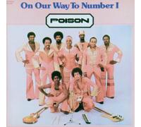 Poison - On Our Way to Number 1