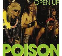 Poison - Open Up