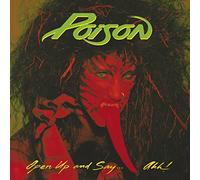 Poison - Open Up And Say Ahh!…