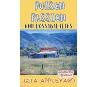 Poison Passion and Possibilities (Spilled Ink Mysteries)