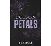 Poison Petals (The Broken Devotion Duet)