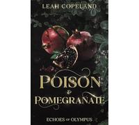 Poison & Pomegranate: Echoes of Olympus