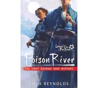 Poison River: A Legend of the Five Rings Novel: 1 (The Daidoji Shin Mysteries)