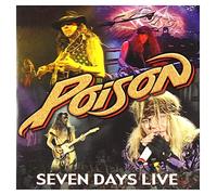 Poison - Seven Days Live