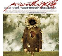 Poison the Well - You Come Before You [Vinilo]