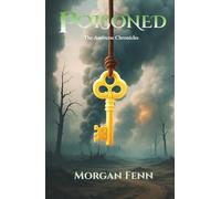 Poisoned: Book Three of the Amiverse Chronicles