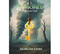 Poisoned: The Reader's Guide (The Amiverse Chronicles)