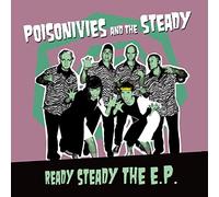 Poisonivies And The Steady - Ready Steady The EP (Lim.Ed.) [Vinilo]