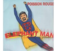 Poisson Rouge - Elephant Man