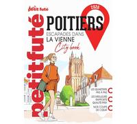 Poitiers: Escapades dans la Vienne