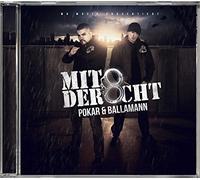 Pokar & Ballamann - Mit Der 8cht