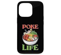 Poke Is Life Raw Fish Food Lover Cravings Carcasa para iPhone 13 Pro