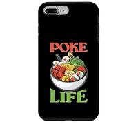 Poke Is Life Raw Fish Food Lover Cravings Carcasa para iPhone 7 Plus/8 Plus