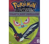 Pokemon Advanced Challenge V08-Thats Just Swellow [Reino Unido] [DVD]