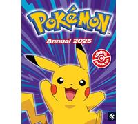Pokémon Annual 2025: Packed with action and adventure, this is the perfect gift for Pokémon fans ages 6 years and over. BRAND NEW FOR 2025