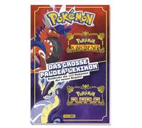 Pokémon: Das große Paldea-Lexikon: Entdecke die 400 Pokémon der neuen Region!