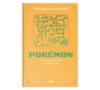 Pokémon. El juego que creó una industria: X (Videojuegos legendarios)