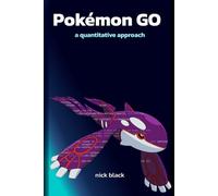 Pokémon GO: A Quantitative Approach