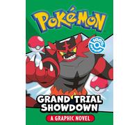 Pokémon Grand Trial Showdown Graphic Novel: New for 2026! Two fun illustrated adventures in one graphic novel - perfect for new readers and gaming fans