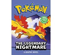 POKÉMON: LEGENDARY NIGHTMARE, A GRAPHIC NOVEL: New for 2024! Two fun illustrated Pokémon adventures in one fun graphic novel- perfect for new readers and gaming fans.