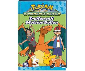 Pokémon Lesebuch: Spannende Reisen: Treffen mit Meister Delion: Abenteuerlicher Lesespaß