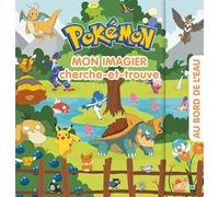 Pokémon - Mon imagier cherche-et-trouve: Au bord de l'eau