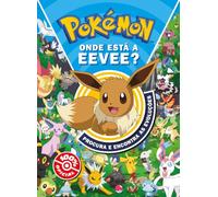 Pokémon: Onde está a Eevee?: Procura e Encontra as Evoluções