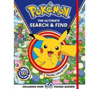 Pokémon: The Ultimate Search & Find Travel Collection: New for 2026! Packed with over 50 scenes, this search and find book is the perfect gift for kids and Pokémon fans aged 6, 7, 8, 9, 10 and up!