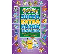 Pokémon. Super extra guida completa [Versión Italiana] (Licenze)