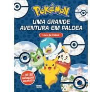 Pokémon: Uma Grande Aventura em Paldea: Livro de Colorir