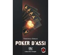 POKER D’ASSI (Collana Rosso Vermiglio PAV Edizioni)