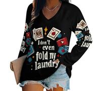 Poker I Don't Even Fold My Laundry - Camisas de manga larga para mujer, cuello en V, estilo casual, holgada, para otoño, Estilo:, 4XL