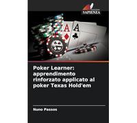 Poker Learner: apprendimento rinforzato applicato al poker Texas Hold'em