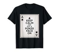 Poker Mantenga la Calma y ponga una Cara de póquer en el Jugador Camiseta