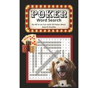 Poker Word Search: Go "All In" on Fun with 50 Word Search Puzzles. 6x9 | 50 Puzzles | Solutions Included | Perfect for Gifts, Travel, Relaxation.